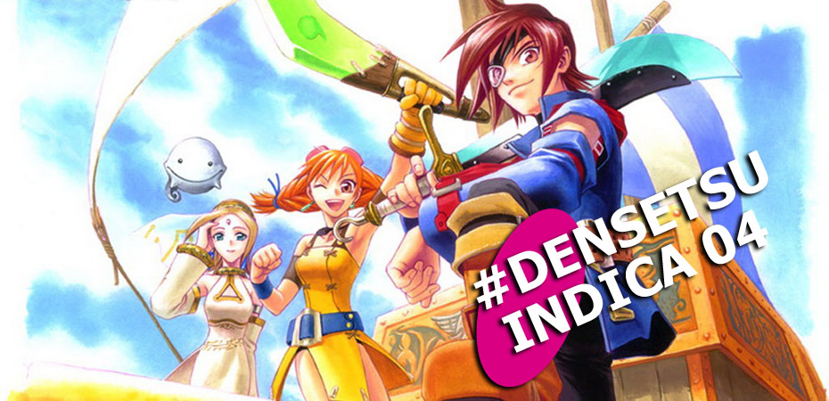 Densetsu Indica: Skies of Arcadia!