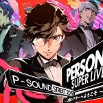 Arte e logotipo do evento Persona Super Live P-Sound Street 2019