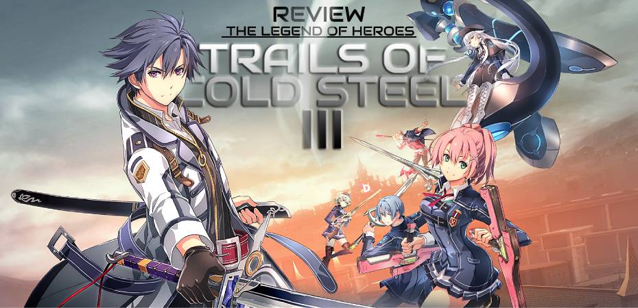 Review The Legend of Heroes: Trails of Cold Steel III