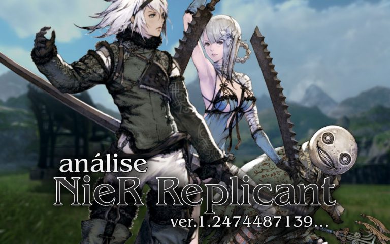 Análise NieR Replicant ver.1.2474487139…