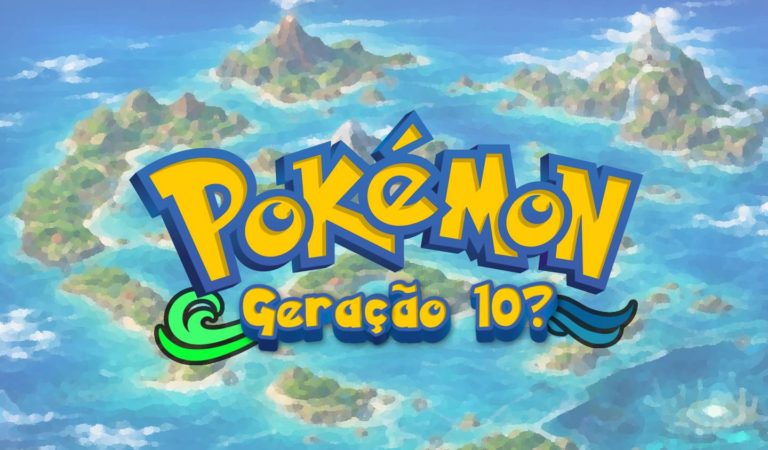 Pokémon: Geração 10 de acordo com os rumores
